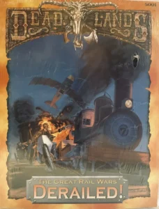 "Cover art of the 'Deadlands: The Great Rail Wars' game depicting a ghostly figure above a train wreck, with a man flying forward from the locomotive's explosion, set against a dramatic blue and orange sky."