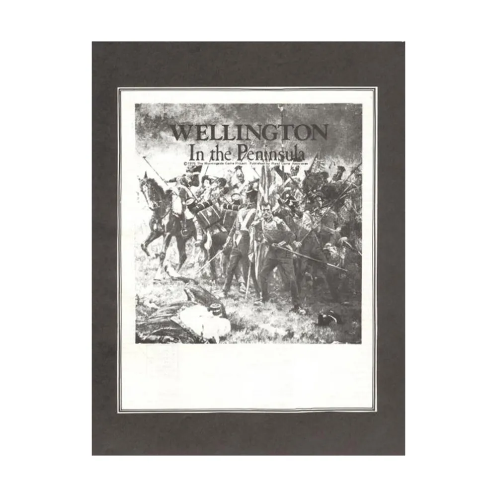 Black and white illustration of a historical battle scene with soldiers in combat and text "WELLINGTON In the Peninsula" above the image, mounted in a gray mat.