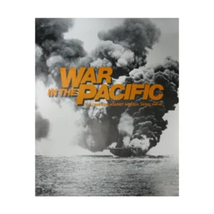 Alt text: A black and white cover of "WAR IN THE PACIFIC: THE CAMPAIGN AGAINST IMPERIAL JAPAN, 1941-45" featuring a large cloud of smoke above a naval ship at sea, indicative of a battle scene.