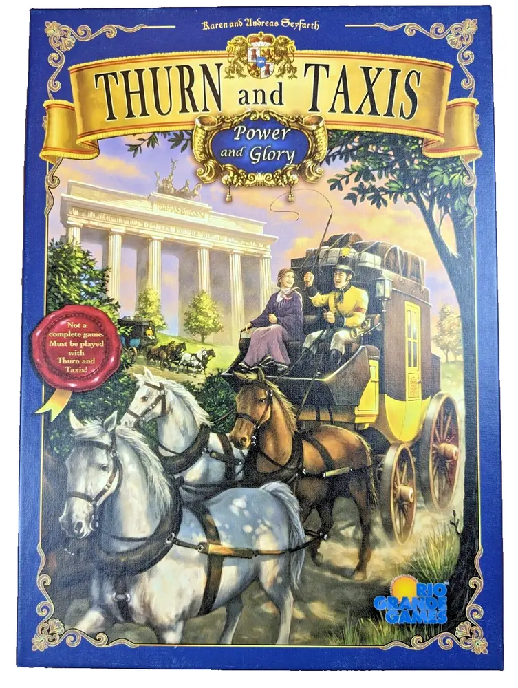 Alt text: The image shows a board game cover titled "THURN and TAXIS Power and Glory" by Karen and Andreas Seyfarth, with colorful artwork that includes a horse-drawn carriage, two horses, and a man and woman in period clothing. The cover features a classical building in the background and a "Rio Grande Games" logo at the bottom. A red circular sticker states "Not a complete game. Must be played with Thurn and Taxis!"