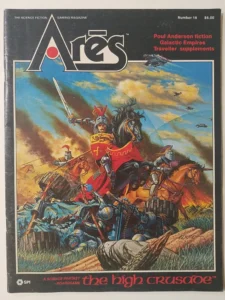 Cover of "Ares" science fiction gaming magazine, number 16, featuring a knight in armor riding a black horse, holding a sword up high, with a futuristic battle involving spaceships in the background. The cover promotes Poul Anderson fiction, Galactic Empires, and Traveller supplements, and is labeled "The High Crusade," a science-fantasy board game.