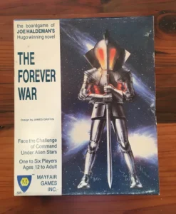 A board game box titled "THE FOREVER WAR", the boardgame of JOE HALDEMAN's Hugo winning novel, with artwork featuring a space-suited figure holding a rifle, against a backdrop of stars. Text on the box includes "Design by JAMES GRIFFIN", "Face the Challenge of Command Under Alien Stars", "One to Six Players Ages 12 to Adult", and the Mayfair Games logo.