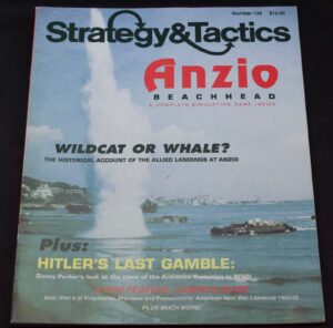 Cover of "Strategy & Tactics" magazine, issue number 134, featuring the title "Anzio Beachhead" with a subtitle "A Complete Simulation Game Inside." The cover shows a historical photo of military landing crafts at sea with smoke rising from naval gunfire. Text on the cover includes "WILDCAT OR WHALE? The historical account of the Allied landings at Anzio", "Hitler's Last Gamble: Danny Parker's look at the place of the Ardennes Campaign in WWII", "A NEW FEATURE: GAMER'S GUIDE" and "Plus much more!" The price is listed as $12.50.