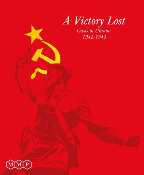 A Victory Lost: Crisis in Ukraine 1942-1943 (2006) Board Game