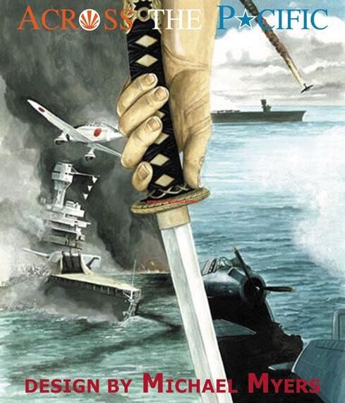 Across the Pacific (2010) Board Game