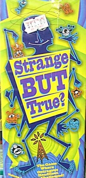 Strange But True? (2000) Board Game