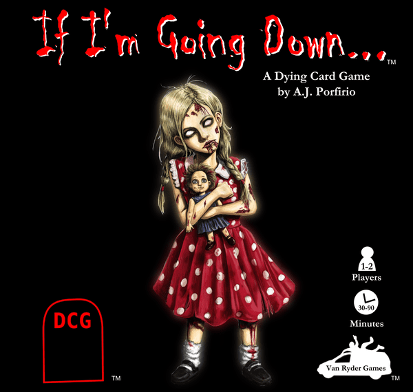 If I’m Going Down… (2012) Board Game