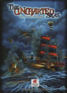 The Uncharted Seas: Rules for Fantasy Naval Combat (2008) Board Game