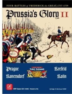 Prussia’s Glory II: Four Battles of the Seven Years War, 1757-1759 (2005) Board Game
