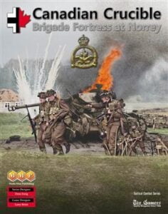 Canadian Crucible: Brigade Fortress at Norrey (2013) Board Game