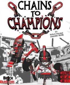 Chains to Champions (2013) Board Game