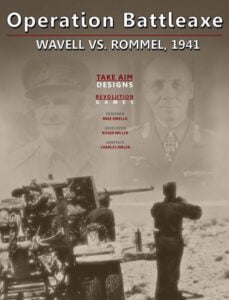 Operation Battleaxe: Wavell vs. Rommel, 1941 (2013) Board Game