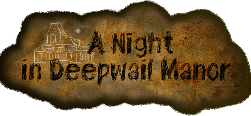 A Night in Deepwail Manor (2013) Board Game