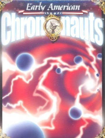 Early American Chrononauts (2004) Board Game