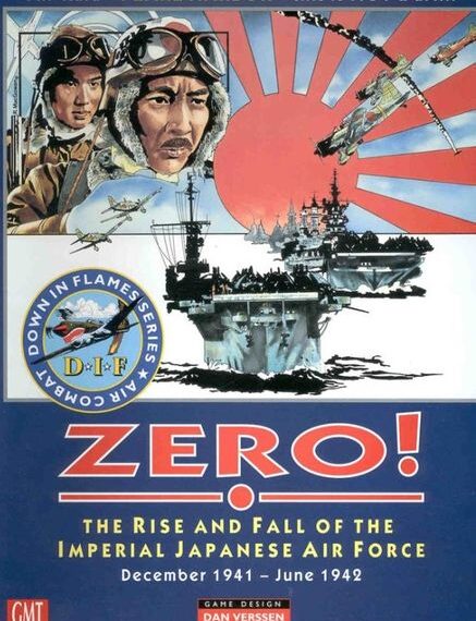 Zero!: The Rise and Fall of The Imperial Japanese Air Force Dec 1941 – June…