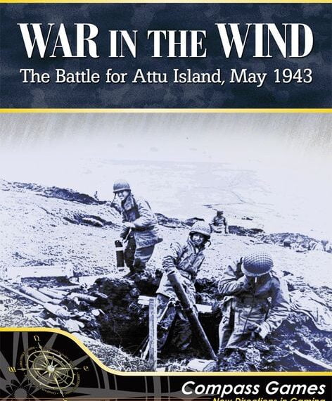 War in the Wind: The Battle of Attu Island, 1943 (2016) Board Game