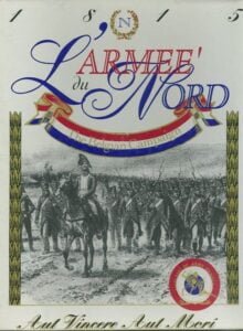 L’Armeé du Nord: the Belgian Campaign 1815 (1993) Board Game
