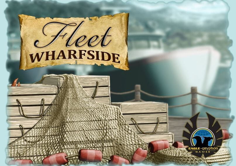 Fleet Wharfside (2015) Board Game