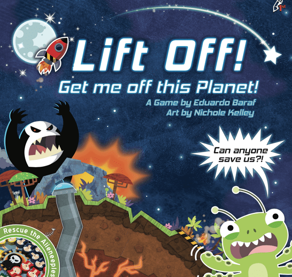 Lift Off! Get me off this Planet! (2015) Board Game