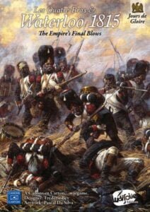 Les Quatre-Bras & Waterloo 1815: The Empire’s Final Blows (2015) Board Game