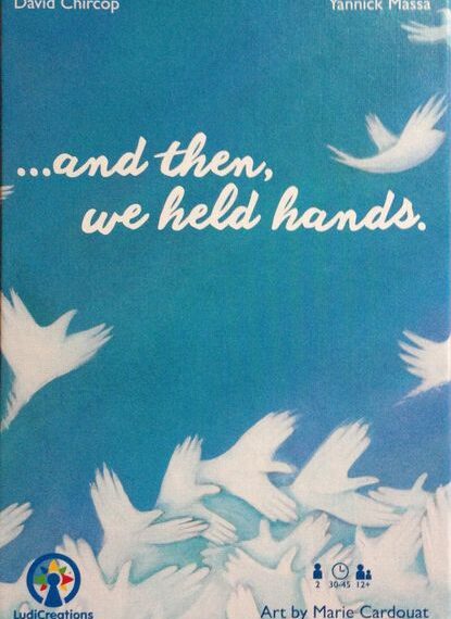 …and then, we held hands. (2015) Board Game