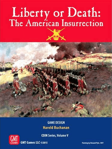 Liberty or Death: The American Insurrection (2016) Board Game