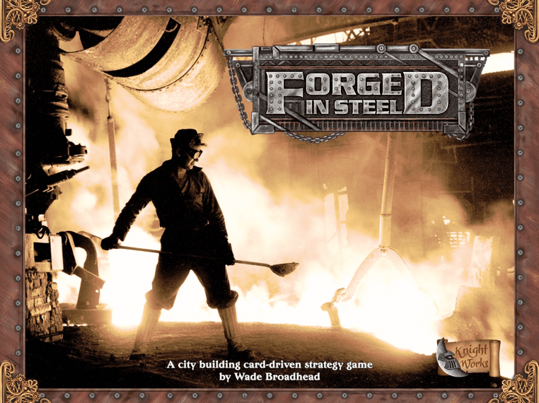 Forged in Steel (2016) Board Game