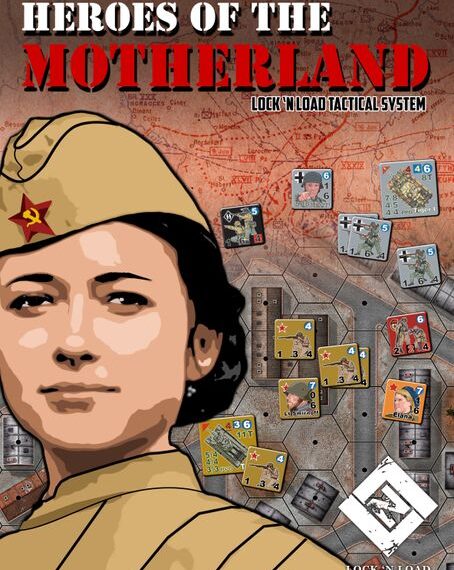 Lock ‘n Load Tactical: Heroes of the Motherland (2015) Board Game