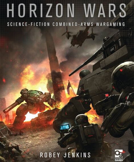 Horizon Wars: Science-Fiction Combined-Arms Wargaming (2016) Board Game