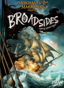Merchants & Marauders: Broadsides (2016) Board Game