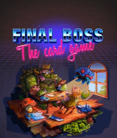 Final Boss: The card game (2016) Board Game