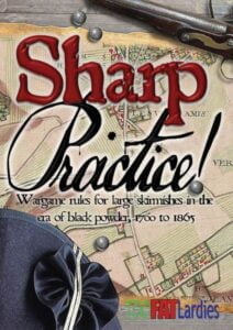 Sharp Practice: Wargame Rules for Large Skirmishes in the Era of Black Powder, 1700 to 1865 (2008) Board Game