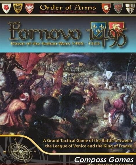 Fornovo 1495: Dawn of the Italian Wars, 1495-1525 (2016) Board Game