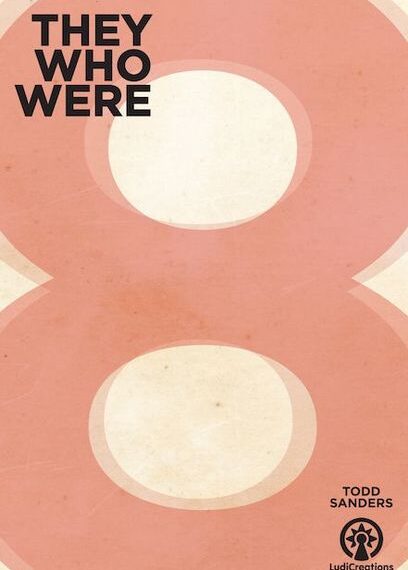 They Who Were 8 (2013) Board Game