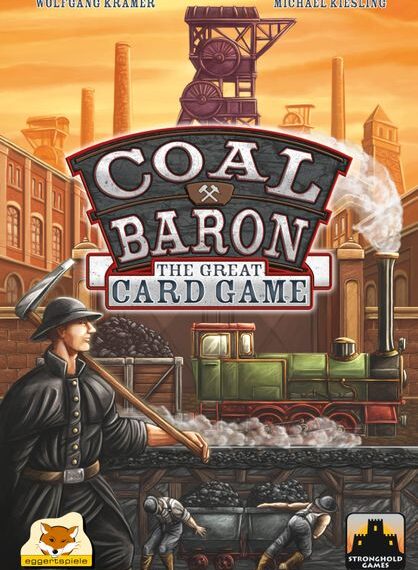 Coal Baron: The Great Card Game (2016) Board Game