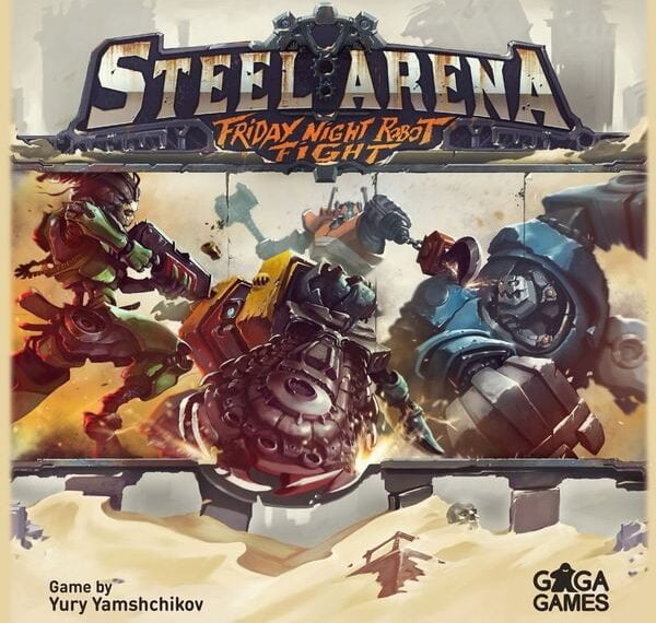 Steel Arena: Friday Night Robot Fight (2016) Board Game