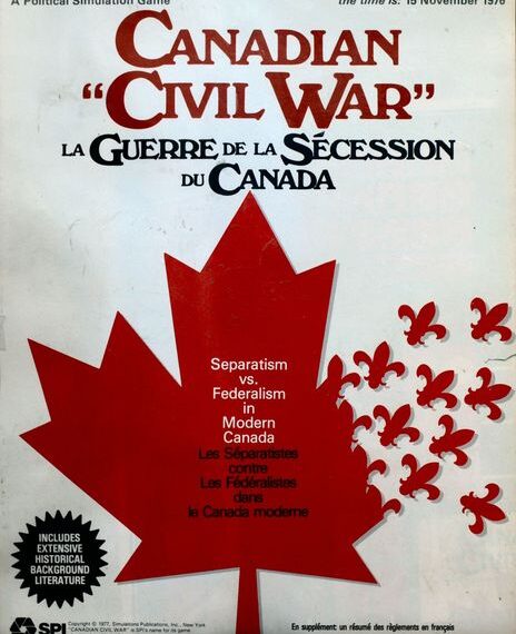 Canadian Civil War: La Guerre de la Sécession du Canada (1977) Board Game
