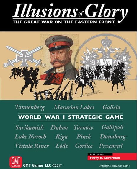 Illusions of Glory: The Great War on the Eastern Front (2017) Board Game