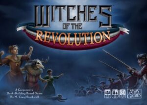 Witches of the Revolution (2017) Board Game