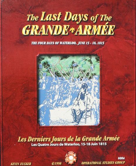 The Last Days of the Grande Armee: The Four Days of Waterloo (1998) Board Game