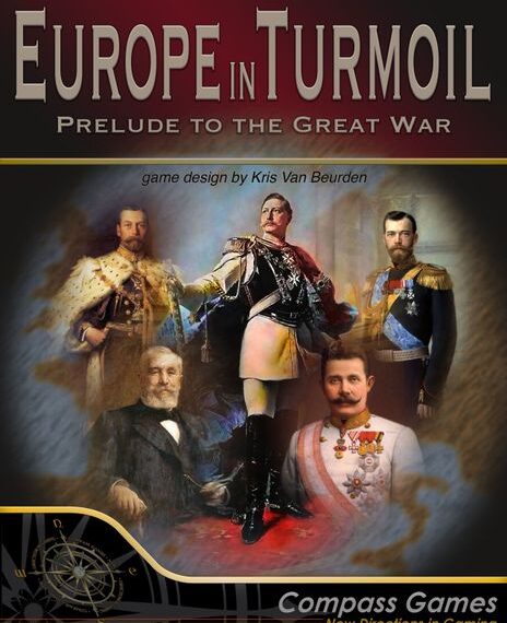 Europe in Turmoil: Prelude to the Great War (2018) Board Game