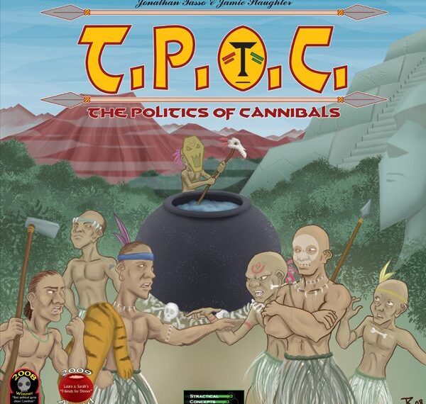 TPOC: The Politics of Cannibals (2008) Board Game