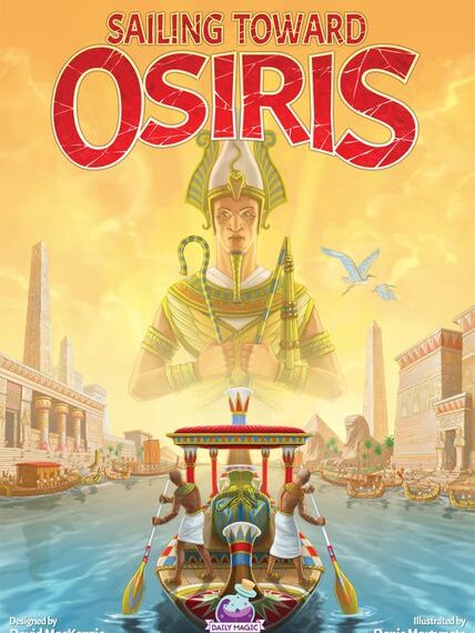 Sailing Toward Osiris (2018) Board Game