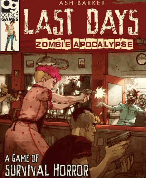 Last Days: Zombie Apocalypse (2018) Board Game