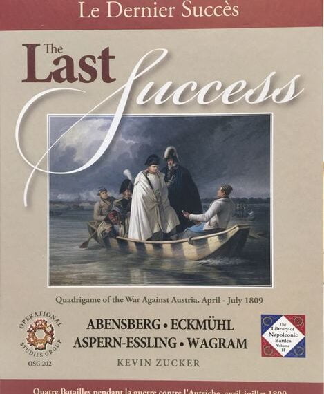 The Last Success: Quadrigame of the War Against Austria, April – July 1809 (2011) Board…
