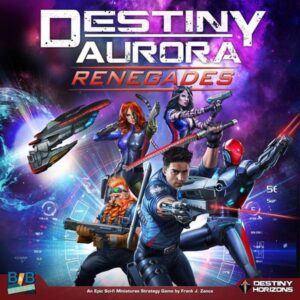 Destiny Aurora: Renegades (2017) Board Game