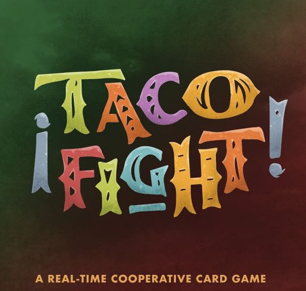 ¡TACO FIGHT! (2019) Board Game
