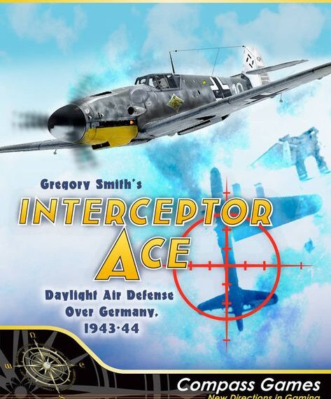 Interceptor Ace: Daylight Air Defense Over Germany, 1943-44 (2019) Board Game