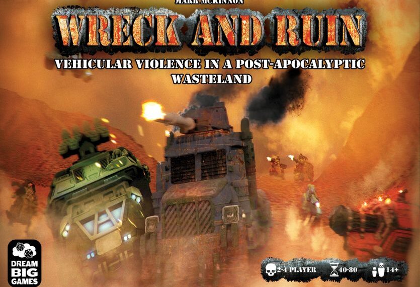 Wreck and Ruin (2019) Board Game