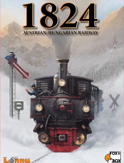 1824: Austrian-Hungarian Railway (2019) Board Game